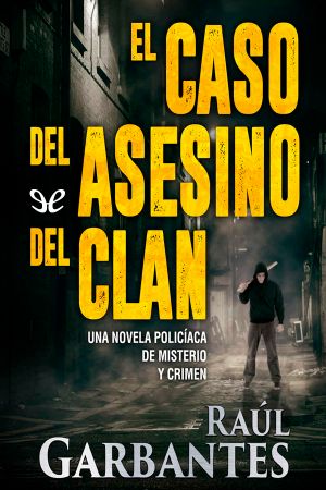 [Brigada de crimenes graves 02] • El Caso Del Asesino Del Clan